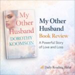 My Other Husband Book Review: A Powerful Story of Love and Loss