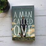 A Man Called Ove Book Review: The Grumpy Neighbour Who Will Make You Cry