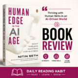 Human Edge in the AI Age Book Review – Key Lessons from Nitin Seth