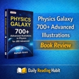 GKP Physics Galaxy 700+ Advanced Illustrations for JEE Book Review | Ashish Arora