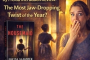 The Housemaid by Freida McFadden Review: The Most Jaw-Dropping Twist of the Year?