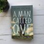A Man Called Ove Book Review: The Grumpy Neighbour Who Will Make You Cry